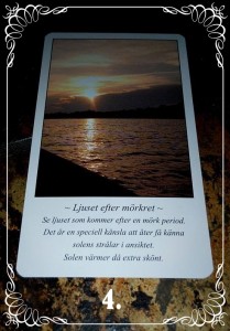 ljuset efter mörkret 4